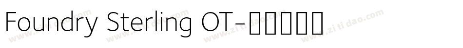 Foundry Sterling OT字体转换